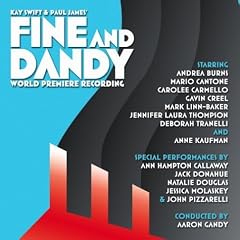 Fine and Dandy 2004 Studio Cast World Premiere Recording by Ann Hampton Callaway