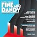 Music : Fine and Dandy (2004 Studio Cast) (World Premiere Recording)