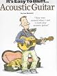 It's Easy To Bluff... Acoustic Guitar