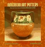 American Art Pottery from the collection of the Everson Museum of Art