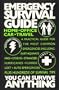 Emergency Survival Guide: You Can Survive Anything
