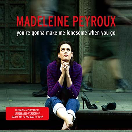 CD-Charts  Third Party New : You're Gonna Make Me Lonesome When You Go