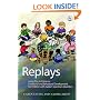 Replays: Using Play to Enhance Emotional And Behavioral Development for Children With Autism Spectrum Disorder