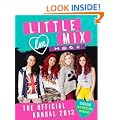 Little Mix: The Official Annual 2013 (Annuals 2013)
