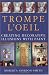 Trompe L'Oeil: Creating Decorative Illusions With Paint