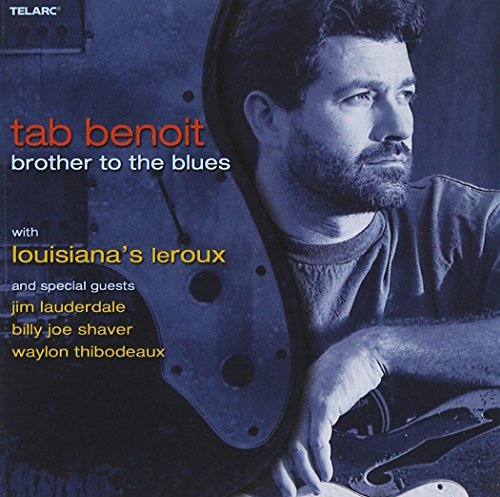 Tab Benoit - Brother To The Blues - Zortam Music