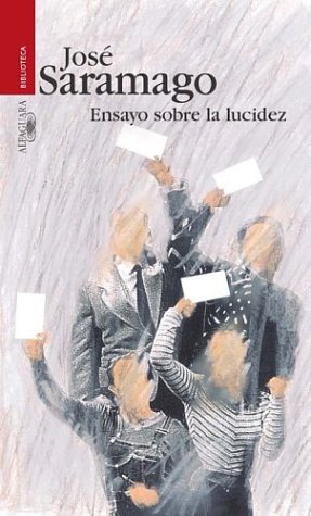Ensayo Sobre La Lucidez (Seeing)