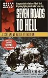 Seven Roads to Hell: A Screaming Eagle at Bastogne