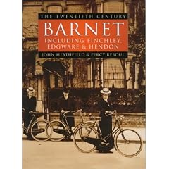 Barnet: The Twentieth Century