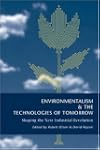 Environmentalism and the Technologies...