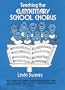 Teaching the Elementary School Chorus