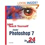 Sams Teach Yourself Adobe Photoshop 7 in 24 Hours