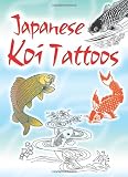 Japanese Koi Tattoos (Dover Tattoos) (English and English Edition)