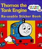 Thomas the Tank Engine: A Sticker Book (My First Thomas)