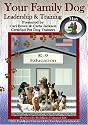 Your Family Dog - Leadership & Training