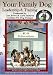 Your Family Dog - Leadership & Training