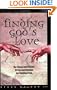 Finding God's Love: The Theory and Practice of Love and Devotion As a Spiritual Path