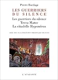 Les Guerriers du silence - Trilogie