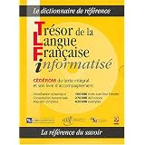 Tr�sor de la langue fran�aise informatis� (1C�d�rom)par ATILF-CNRS