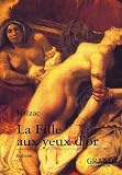 La fille aux yeux d'or par Honoré de Balzac La fille aux yeux d'or par Honoré de Balzac