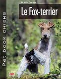Le Fox terrier->Cliquez sur l'image pour obtenir des informations sur ce livre