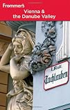 Frommer's Vienna and the Danube Valley (Frommer's Complete Guides)