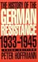 History of the German Resistance, 1933-1945