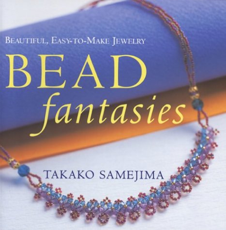 Childrens Toyshop  Books : Bead Fantasies: Beautiful Easy-to-make Jewellery