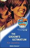 The Groom's Ultimatum