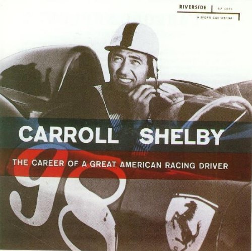 Riverside (H'ART) The Career of a Great American Racing Driver