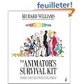 The Animator's Survival Kit: A Manual of Methods, Principles and Formulas for Classical, Computer, Games, Stop Motion and Internet Animators