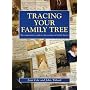 Tracing Your Family Tree: The Comprehensive Guide to Discovering Your Family History (Genealogy)
