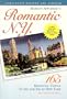 Romantic N.Y.: 165 Romantic Things to See and Do in New York