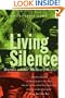Living Silence: Burma under Military Rule (Politics in Contemporary Asia)