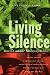 Living Silence: Burma under Military Rule (Politics in Contemporary Asia)