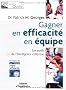 Gagner en efficacit� en �quipe : georges/p