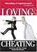 Loving & Cheating