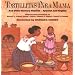 Tortillitas para Mamá and Other Nursery Rhymes (Bilingual Edition in Spanish and English)