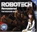 Search : Robotech Remastered, Vol. 3