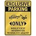 EXCLUSIVE PARKING 