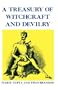 A Treasury of Witchcraft and Devilry