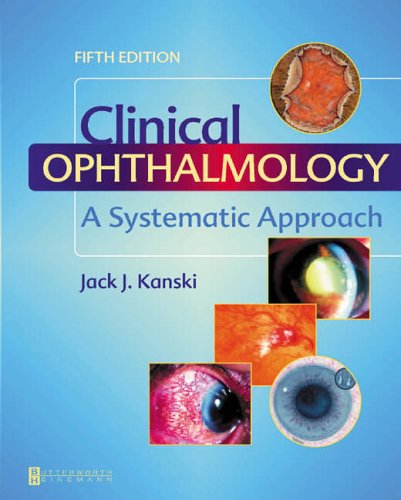 Clinical Ophthalmology: A Systematic Approach
