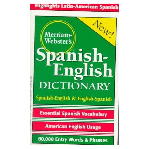 Merriam-Webster's Spanish-English Dictionary