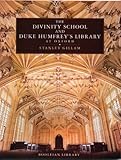 The Divinity School & Duke Humfrey's Library at Oxford