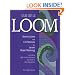Out On A Loom : Instructions and 15 Patterns for Loom Bead Weaving