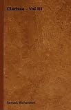  Clarissa:  Samuel Richardson
