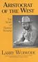 Aristocrat of the West, The Story of Harold Schafer