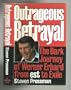 Outrageous Betrayal: The Real Story of Werner Erhard from Est to Exile