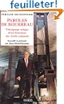 Paroles de bourreau : T�moignage uniq...