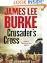 Crusader's Cross: A Dave Robicheaux Novel